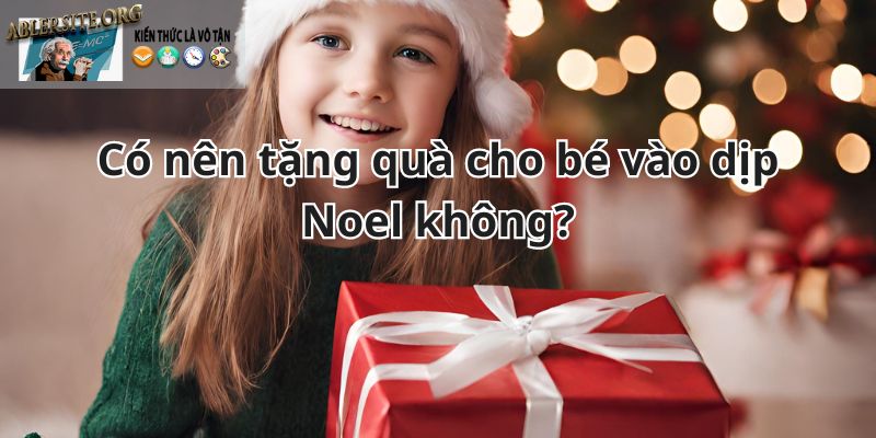 Quà Giáng Sinh Cho Bé